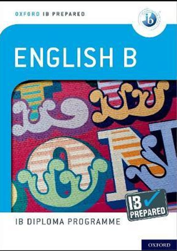 Бумажная книга «Oxford IB Diploma Programme: IB Prepared: English B» - фото №1