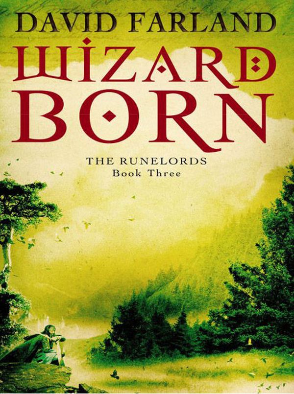 Бумажная книга «The Runelords. Book 3. Wizardborn», автор Дэвид Фарланд - фото №1