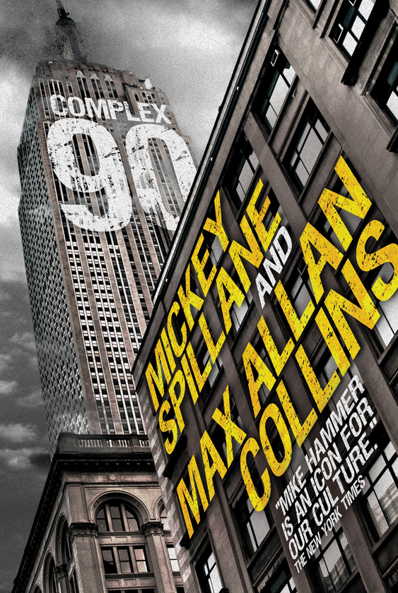 Паперова книга «Mike Hammer - Complex 90», авторів Макс Аллан Коллінз, Мікі Спілейн - фото №1