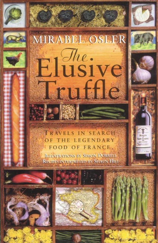 Бумажная книга «The Elusive Truffle. Travels In Search Of The Legendary Food Of France», автор Мирабель Ослер - фото №1