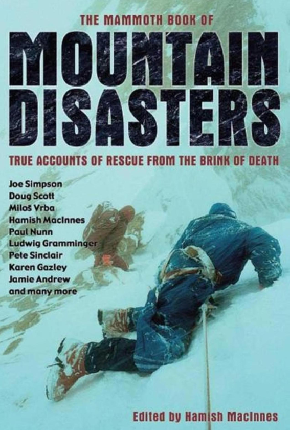 Бумажная книга «The Mammoth Book of Mountain Disasters», автор Хэмиш Макиннес - фото №1