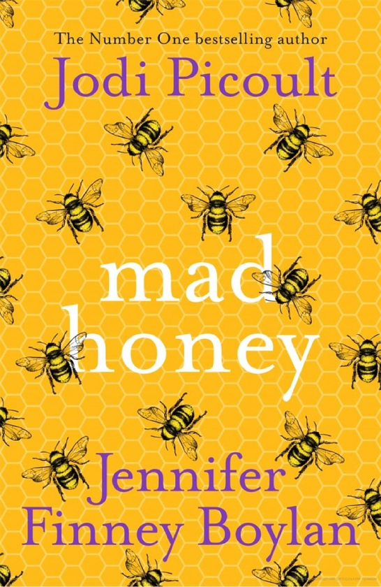 Паперова книга «Mad Honey», авторів Джоді Піколт, Дженніфер Фінні Бойлан - фото №1
