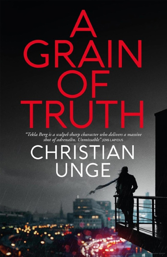 Паперова книга «A Grain of Truth», автор Крістіан Унге - фото №1
