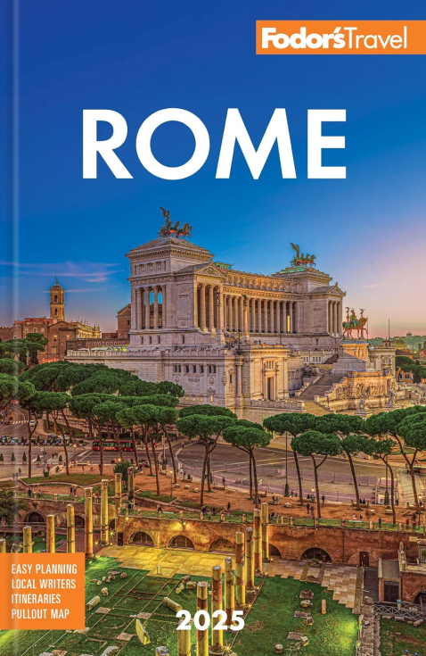 Бумажная книга «Fodor's Rome 2025», автор Fodor's Travel Guides - фото №1
