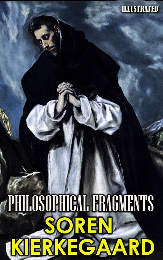 [object Object] «Philosophical Fragments», автор Серен К'єркегор - фото №1