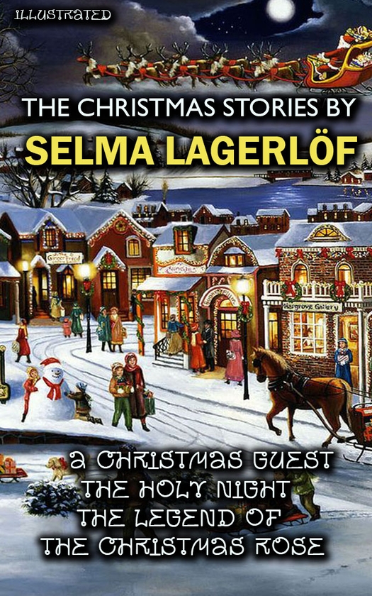 Электронная книга «The Christmas Stories by Selma Lagerlöf», автор Сельма Лагерлёф - фото №1