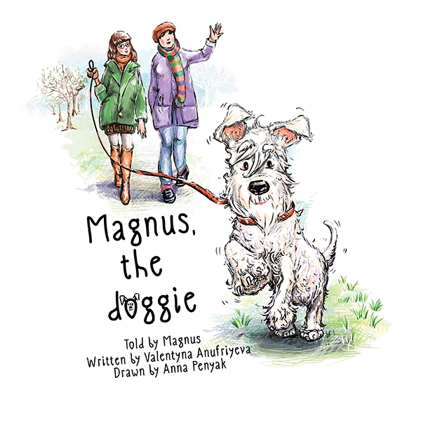 Электронная книга «Magnus, the doggie», автор Валентина Ануфриева - фото №1