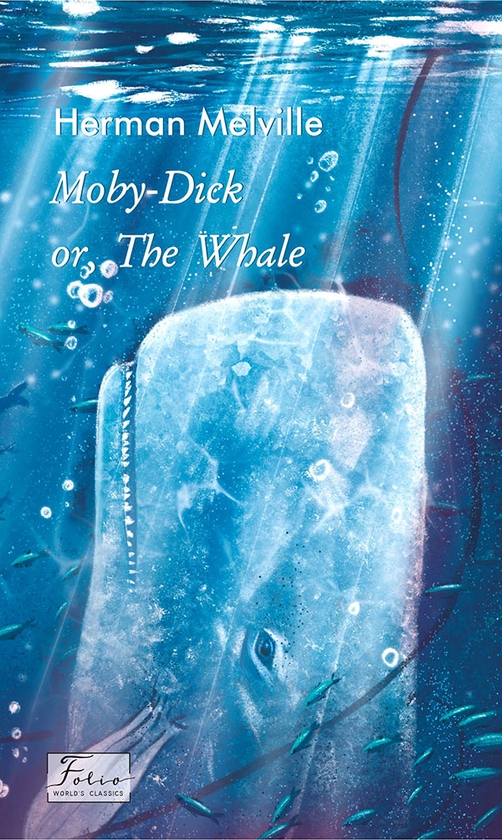 Электронная книга «Moby Dick or, The Whale», автор Герман Мелвилл - фото №1