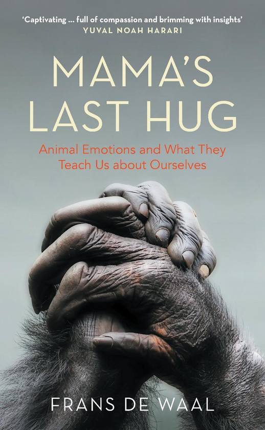 Бумажная книга «Mama's Last Hug. Animal Emotions and What They Teach Us about Ourselves», автор Франс де Вааль - фото №1