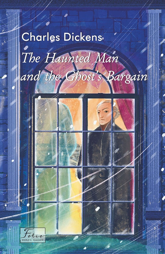 Электронная книга «The Haunted Man and the Ghost’s Bargain», автор Чарльз Диккенс - фото №1