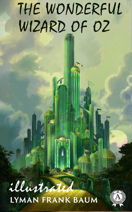 Електронна книга «The Wonderful Wizard of Oz», автор Лаймен Френк Баум - фото №1