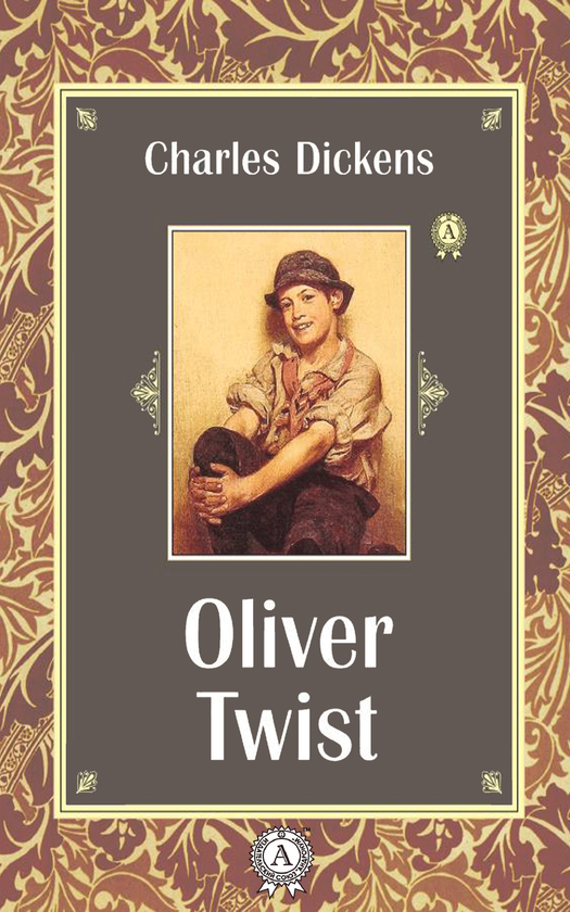 Електронна книга «Oliver Twist  », автор Чарлз Діккенс - фото №1