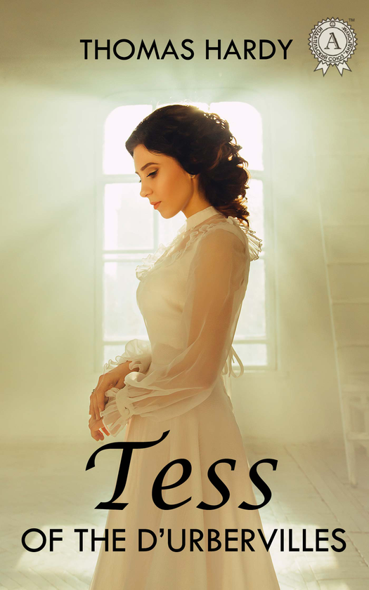 [object Object] «Tess of the d’Urbervilles», автор Томас Харди - фото №1