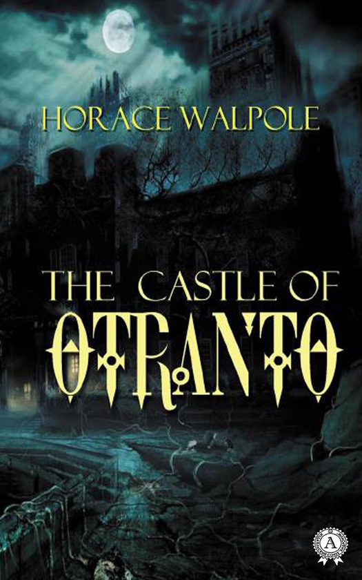The Castle of Otranto