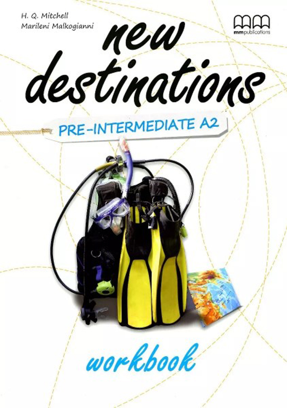 [object Object] «New Destinations Pre-Intermediate A2 Workbook», авторов Марилени Малкогианни, Гарольд Квинтон Митчелл - фото №1