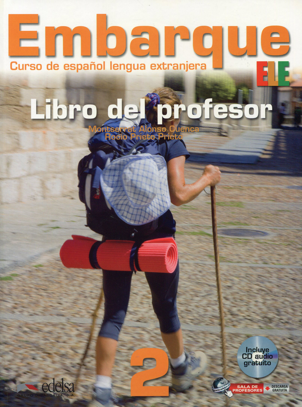 [object Object] «Embarque 2. Libro del profesor (+ CD-ROM)», авторів Росіо Пріето Пріето, Монсеррат Алонсо Куенка - фото №1