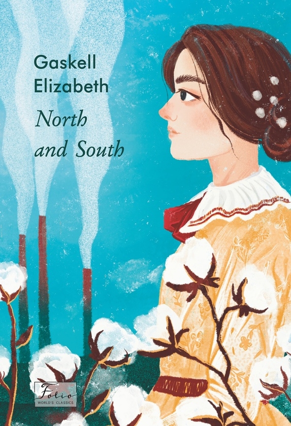 Электронная книга «North and South», автор Элизабет Гаскелл - фото №1