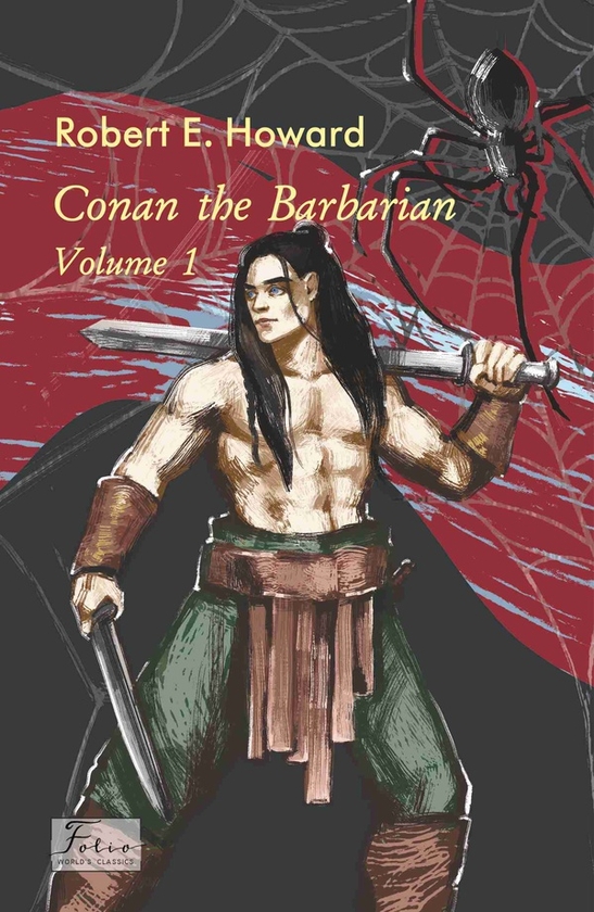 Электронная книга «Conan the Barbarian. Volume 1», автор Роберт Говард - фото №1