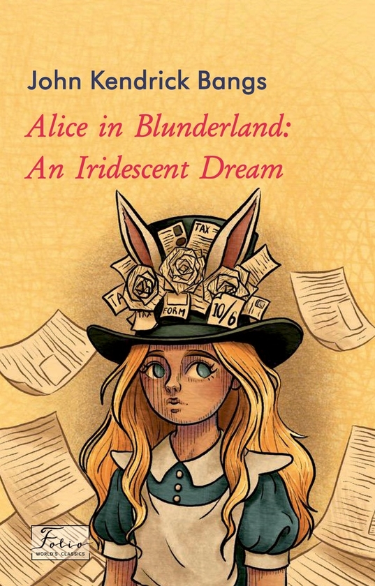 Электронная книга «Alice in Blunderland. An Iridescent Dream», автор Джон Кендрик Бангс - фото №1