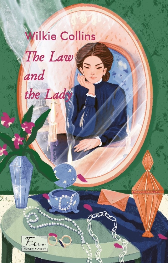 Электронная книга «The Law And The Lady», автор Уильям Уилки Коллинз - фото №1