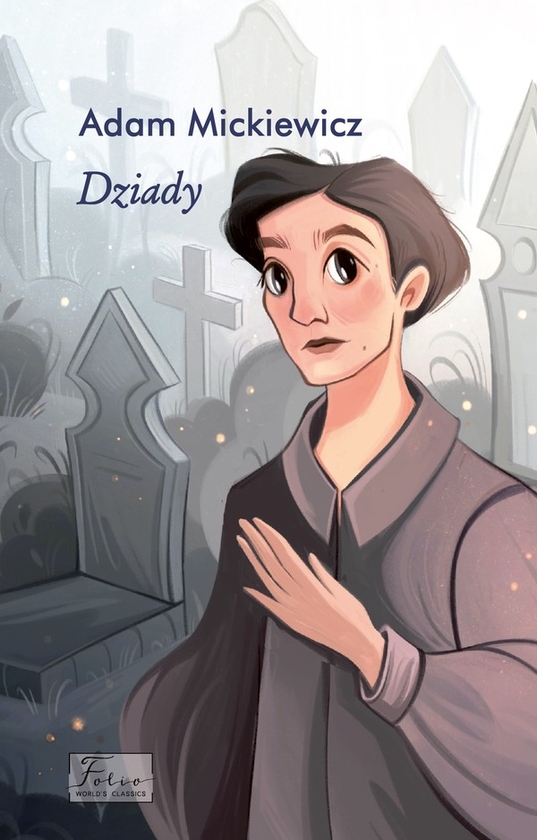 Електронна книга «Dziady», автор Адам Міцкевич - фото №1