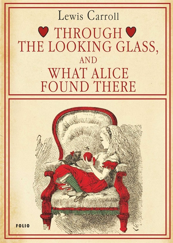 Электронная книга «Through the Looking Glass, and What Alice Found There», автор Льюис Кэрролл - фото №1