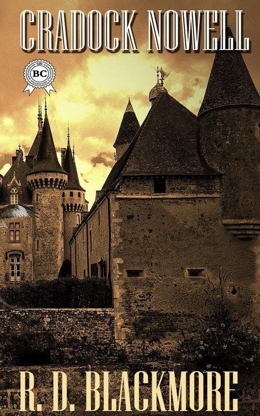 Электронная книга «Cradock Nowell», автор Ричард Доддридж Блэкмор - фото №1