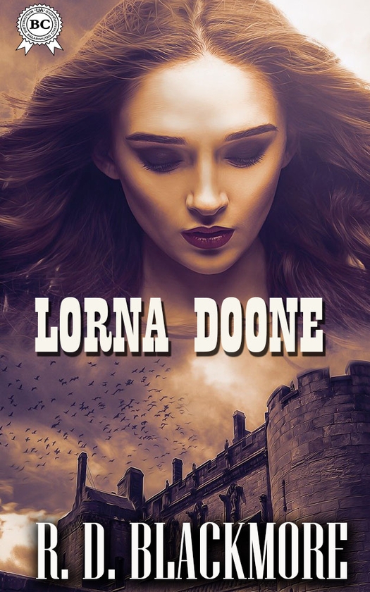 Электронная книга «Lorna Doone», автор Ричард Доддридж Блэкмор - фото №1