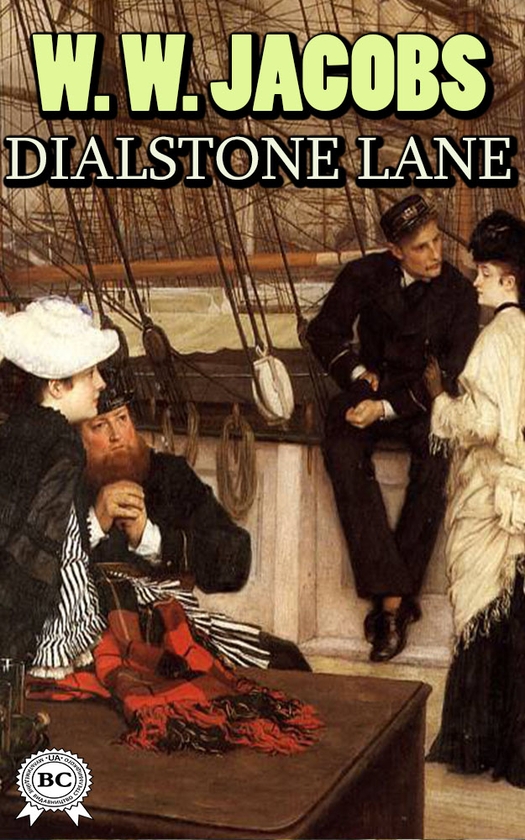 Электронная книга «Dialstone Lane», автор Уильям Уаймарк Джекобс - фото №1