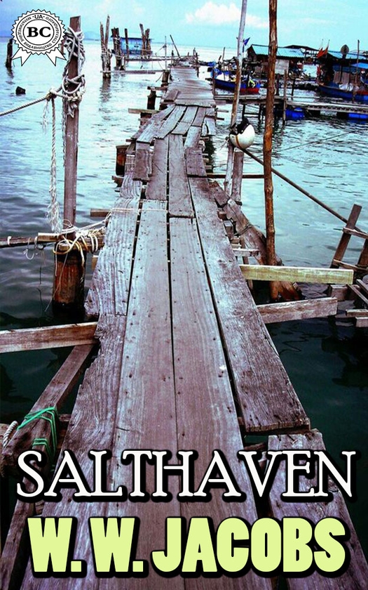 Электронная книга «Salthaven», автор Уильям Уаймарк Джекобс - фото №1