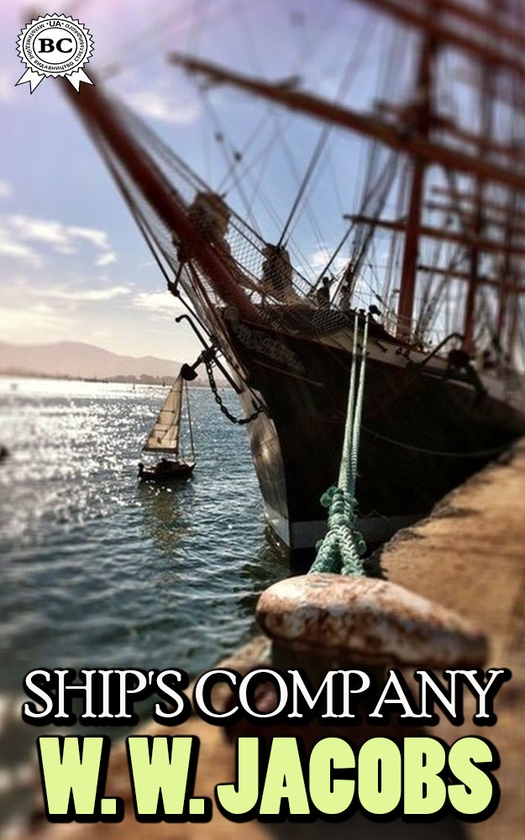 Электронная книга «Ship's Company», автор Уильям Уаймарк Джекобс - фото №1