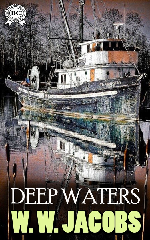 [object Object] «Deep Waters», автор Уильям Уаймарк Джекобс - фото №1