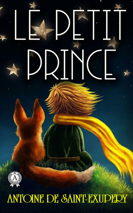 Электронная книга «Le Petit Prince», автор Антуан де Сент-Экзюпери - фото №1