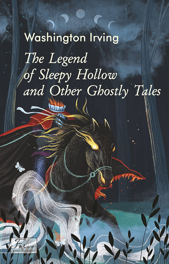 Электронная книга «The Legend of Sleepy Hollow and Other Ghostly Tales», автор Вашингтон Ирвинг - фото №1