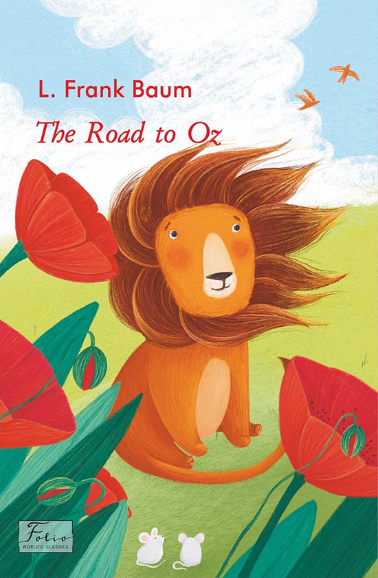 Электронная книга «The Road to Oz», автор Лаймен Фрэнк Баум - фото №1