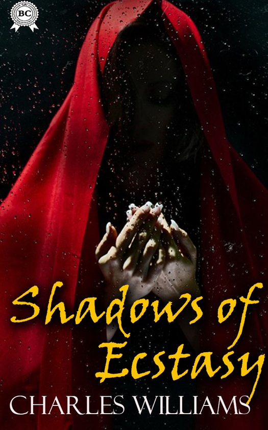 Электронная книга «Shadows of Ecstasy», автор Чарльз Уильямс - фото №1