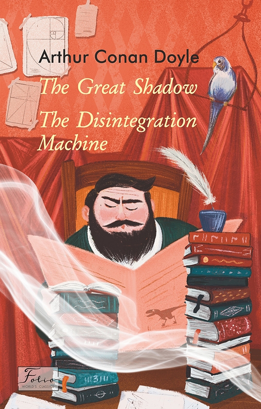 Электронная книга «The Great Shadow. The Disintegration Machine», автор Артур Конан Дойл - фото №1