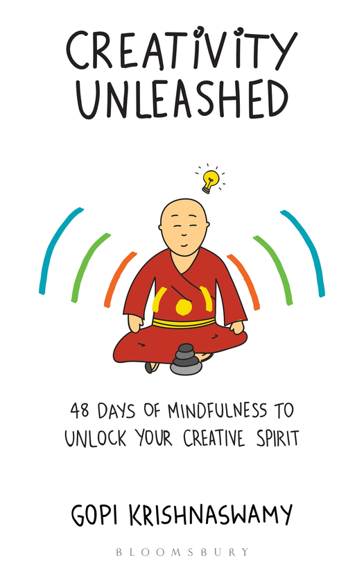 Бумажная книга «Creativity Unleashed : 48 Days of Mindfulness to Unlock Your Creative Spirit», автор Гопи Кришнасвами - фото №1