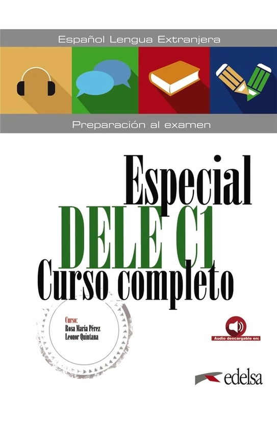 Паперова книга «Especial DELE C1 Curso Completo. Libro + Audio Descargable», автор Роза Марія Перез - фото №1
