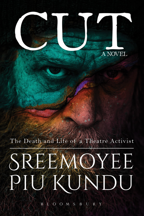 Бумажная книга «Cut : The Death and Life of a Theatre Activist», автор Сримойи Пиу Кунду - фото №1