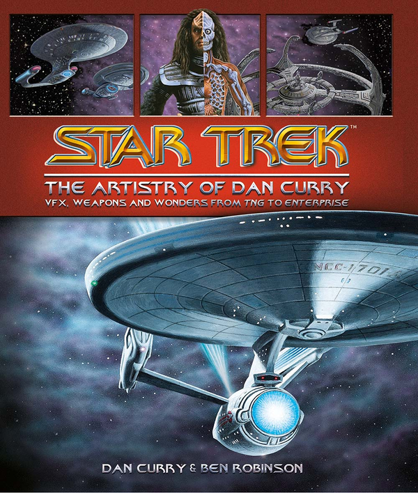 Бумажная книга «Star Trek. The Artistry of Dan Curry», авторов Дэн Карри, Бен Робинсон - фото №1