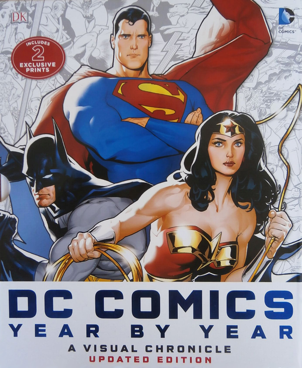 Паперова книга «DC Comics Year by Year. A Visual Chronicle. Updated Edition (+ 2 эксклюзивных плаката) », авторів Деніел Уоллес, Меттью К. Меннінг, Алан Коусілл, Алекс Ірвін, Майкл МакЕвенні - фото №1