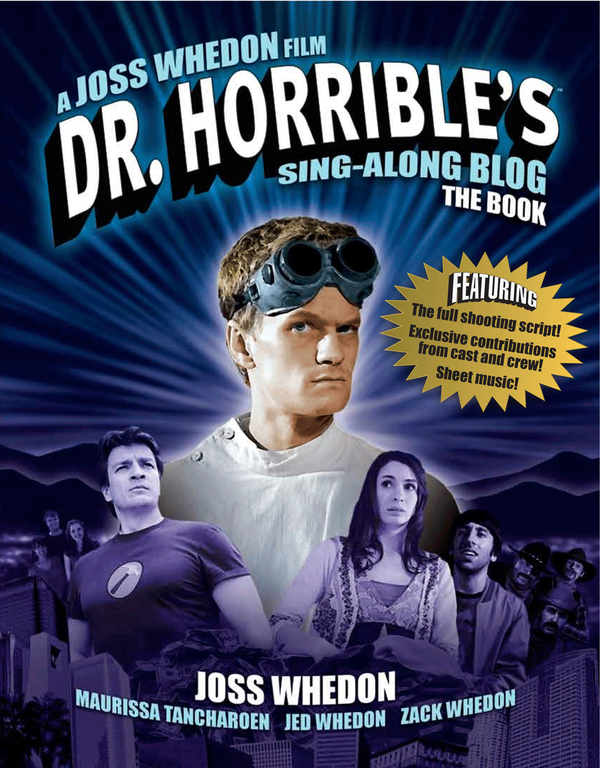 Бумажная книга «Dr. Horrible’s Sing-Along Blog. The Book», автор Джосс Уидон - фото №1