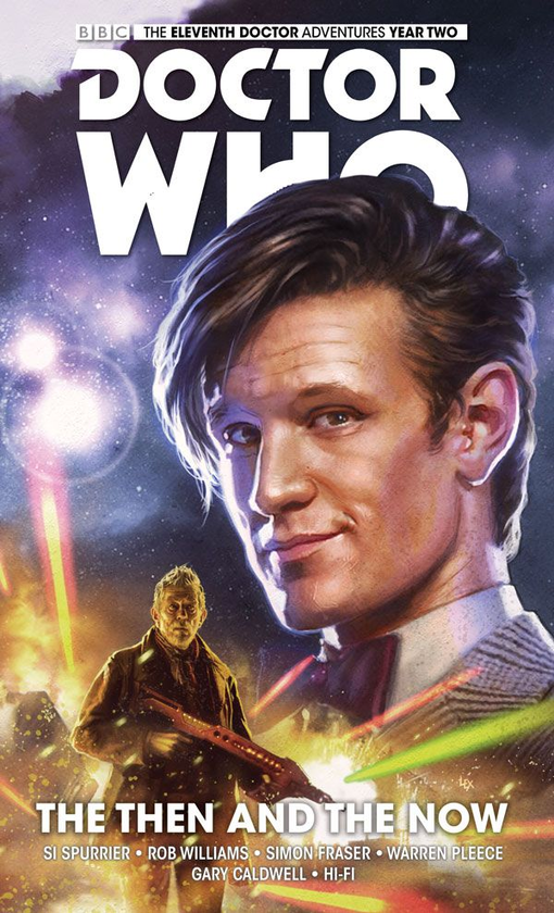 Бумажная книга «Doctor Who. The Eleventh Doctor. Volume 4. The Then and the Now», авторов Роб Уильямс, Саймон Спарриер - фото №1