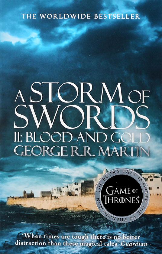 Бумажная книга «A Song of Ice and Fire. Book 3: A Storm of Swords. Part 2: Blood and Gold», автор Джордж Р. Р. Мартин - фото №1