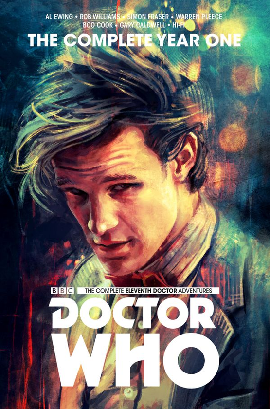 Бумажная книга «Doctor Who. The Eleventh Doctor Complete Year One. Volume 1», авторов Роб Уильямс, Ал Юинг - фото №1