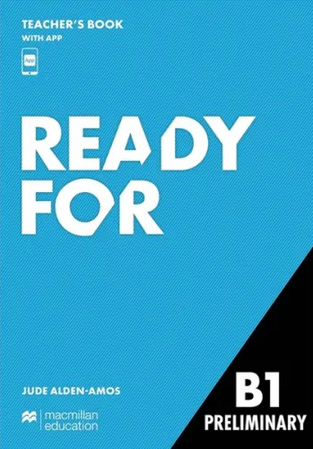 Бумажная книга «READY FOR B1 PRELIMINARY Teacher's Book with App» - фото №1