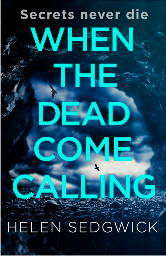 Бумажная книга «When the Dead Come Calling», автор Хелен Седжвик - фото №1