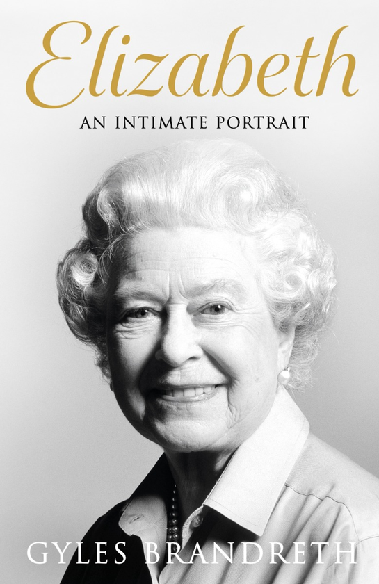 Паперова книга «Elizabeth: An Intimate Portrait», автор Джайлз Брандрет - фото №1