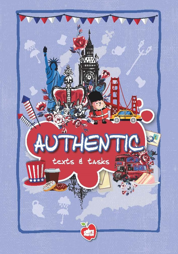 [object Object] «Authentic texts & tasks» - фото №1